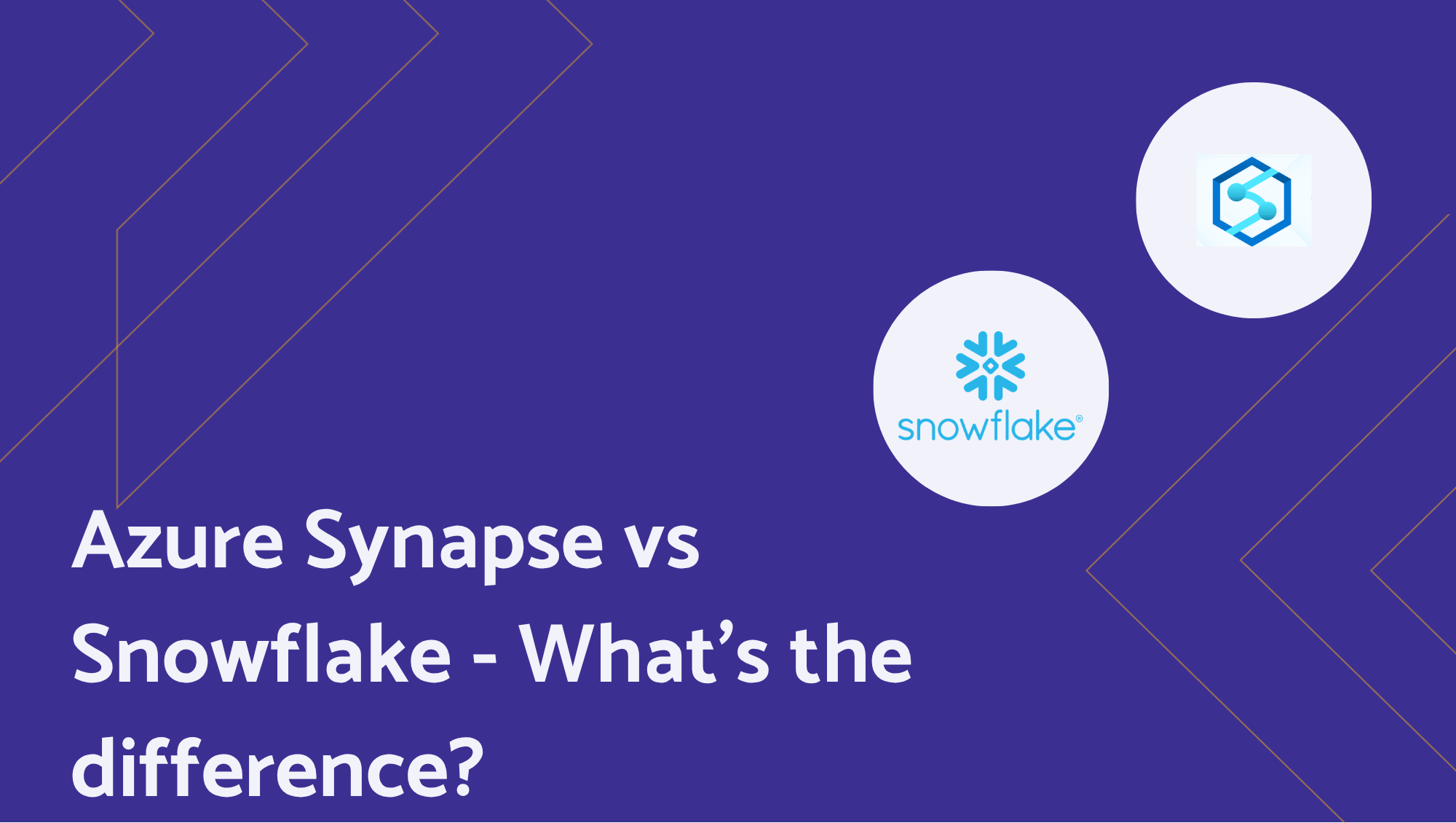 Azure Synapse vs Snowflake: Technical Comparison on Cost, Performance & Multi-Cloud Strategy